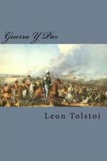 Guerra Y Paz - Leon Tolstoi (author), Edibook (editor)