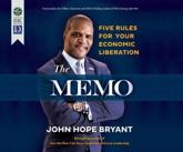 Memo, The - John Hope Bryant, John Hope Bryant (narrator)