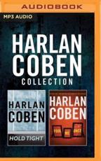 Harlan Coben - Collection: Hold Tight & Fool Me Once