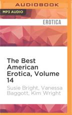 The Best American Erotica, Volume 14
