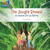 The Jungle Dream - Monica Bucheli (editor), Oscar Crocker (editor), Elise Digga (editor)