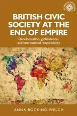 British Civic Society at the End of Empire