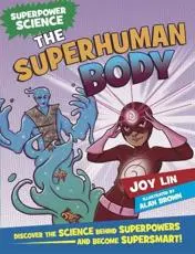The Superhuman Body