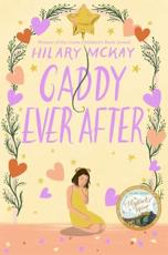 Caddy Ever After - Hilary McKay