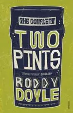 The Complete Two Pints