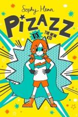 Pizazz Vs. The New Kid, 2