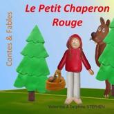 Le Petit Chaperon Rouge - Valentine Stephen, Delphine Stephen