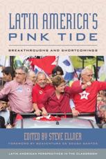 Latin America's Pink Tide - Steve Ellner (editor), Boaventura de Sousa Santos (foreword)