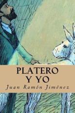 Platero Y Yo - Juan Ramon Jimenez (author), Editorial Oneness (editor)