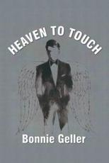 Heaven to Touch - Bonnie Geller