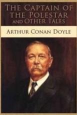 The Captain of the Polestar - Sir Arthur Conan Doyle (author), Bern Ballin (editor)
