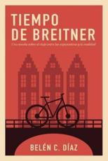Tiempo De Breitner - Belen C Diaz (author)