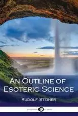 An Outline of Esoteric Science