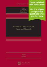 Administrative Law - Ronald A. Cass, Colin S. Diver, Jack M. Beermann, Jody Freeman