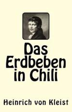 Das Erdbeben in Chili - Heinrich Von Kleist (author)