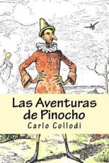 Las Aventuras De Pinocho (Spanish) Edition - Carlo Collodi (author)