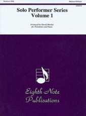 Solo Performer, Volume 1 Trombone/Piano - David Marlatt (other)