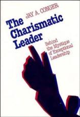 The Charismatic Leader - Jay Alden Conger