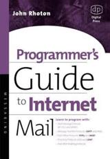 Programmer's Guide to Internet Mail - John Rhoton