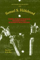 Autobiography of Samuel S. Hildebrand
