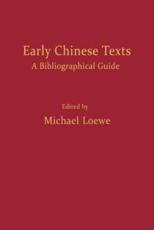Early Chinese Texts - Michael Loewe