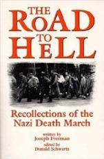 The Road to Hell - Joseph Freeman, Donald Schwartz