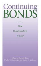 Continuing Bonds - Dennis Klass, Phyllis R Silverman, Steven L Nickman