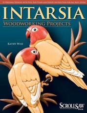 Intarsia Woodworking Projects - Kathy Wise