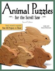 Animal Puzzles for the Scroll Saw - Judy Peterson, Dave Peterson