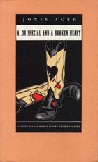 A .38 Special and a Broken Heart - Jonis Agee (author)