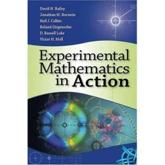 Experimental Mathematics in Action - David H. Bailey