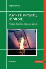 Plastics Flammability Handbook 3E - JÃ¼rgen Troitzsch