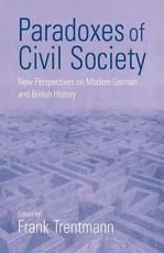 Paradoxes of Civil Society - Frank Trentmann