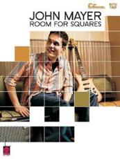 John Mayer, Room for Squares