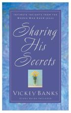Sharing His Secrets - Vickey Banks