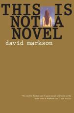 This Is Not a Novel - David Markson
