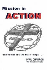 Mission in Action - Paul Charron