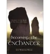 Becoming the Enchanter
