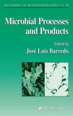 Microbial Processes and Products - Barredo, Jose-Luis