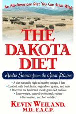 The Dakota Diet - Kevin Weiland