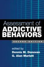 Assessment of Addictive Behaviors