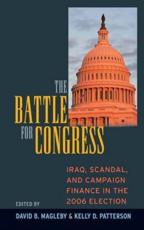 The Battle for Congress - David B. Magleby, Kelly D. Patterson