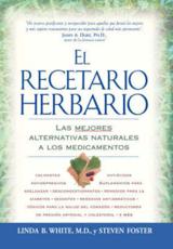 El Recetario Herbario - Linda B White, Steven Foster