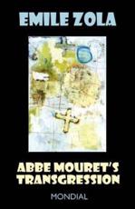 ABBE Mouret's Transgression - Zola, Emile