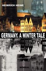 Germany. A Winter Tale (Bilingual: Deutschland. Ein Wintermaerchen) - Heine, Heinrich