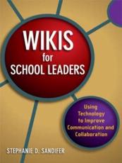 Wikis for School Leaders - Stephanie D. Sandifer