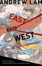 East Eats West - Andrew Lam