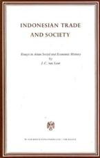 Indonesian Trade and Society - J C Van Leur