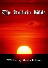 The Kolbrin Bible: 21st Century Master Edition
