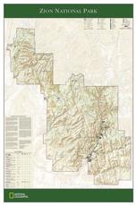 Zion National Park, Tubed - National Geographic Maps (author)